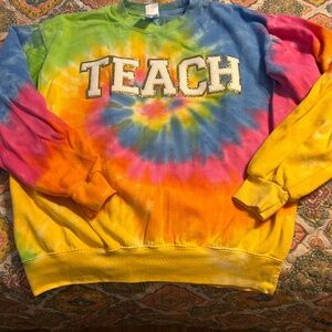 Tye-dye teacher sweatshirt